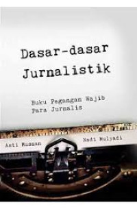 Image of Dasar-Dasar Jurnalistik