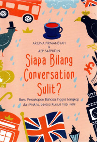 Image of Siapa Bilang Conversation Sulit?